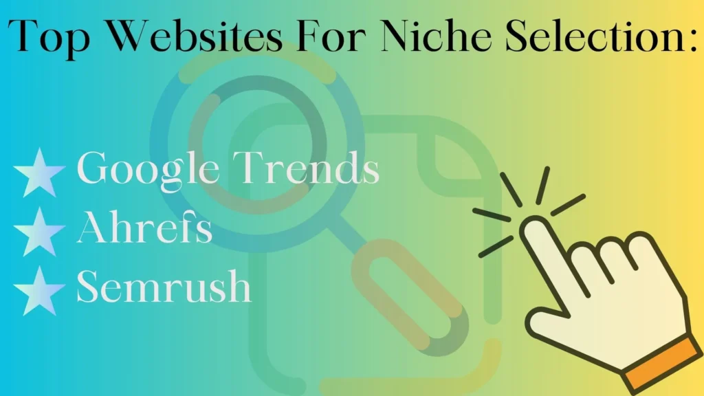 Top Websites For Niche Selection And their names